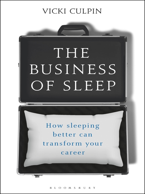 Title details for The Business of Sleep by Vicki Culpin - Available